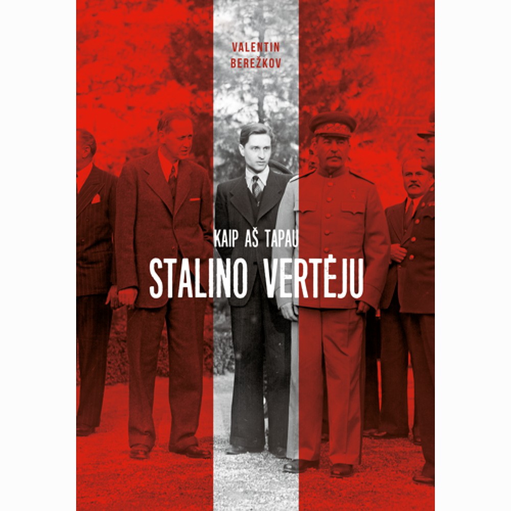 Kaip aš tapau Stalino vertėju