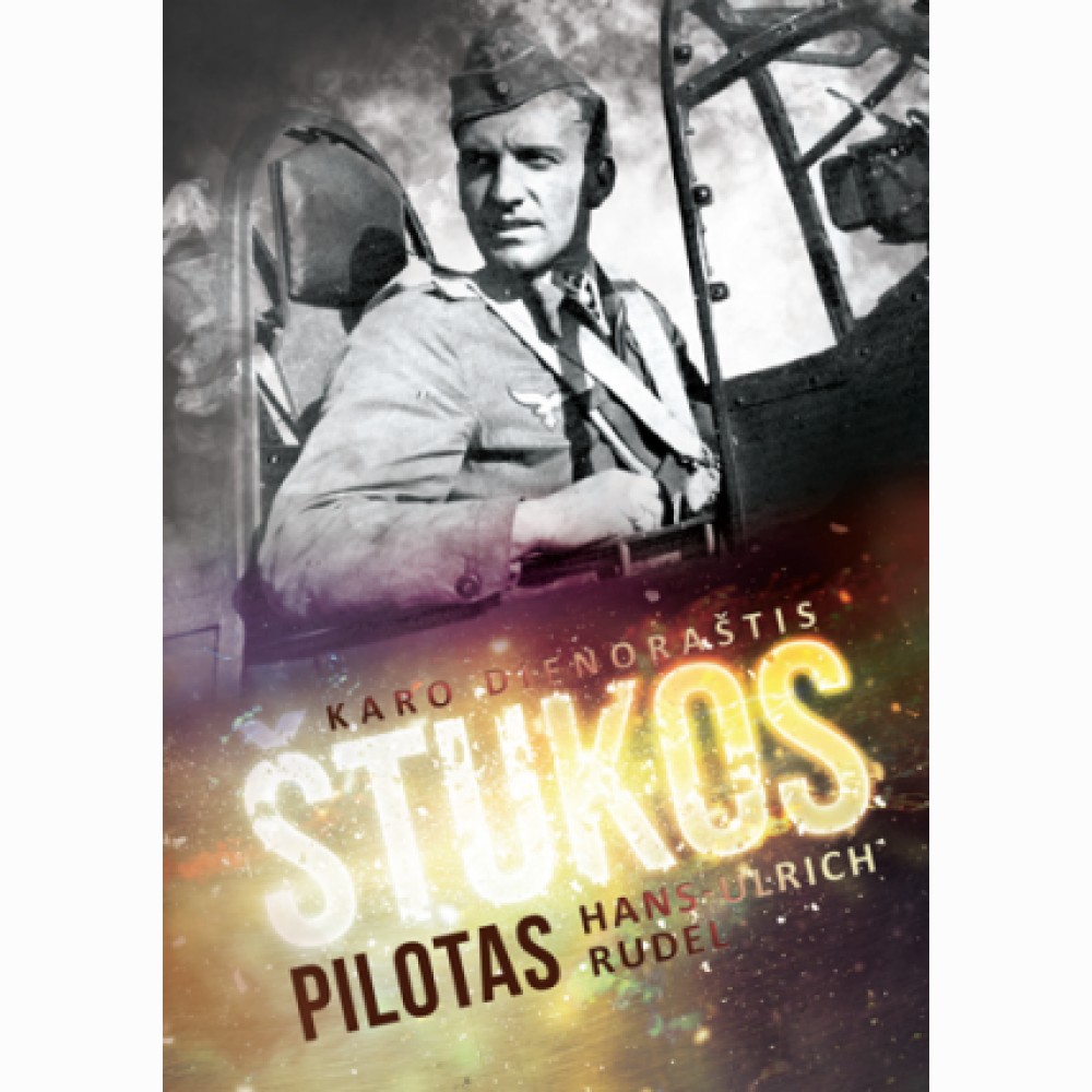 Štukos pilotas. Karo dienoraštis