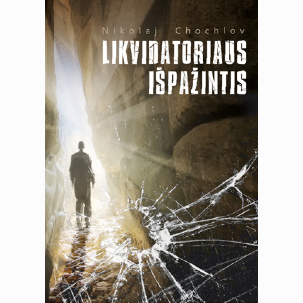 Likvidatoriaus išpažintis