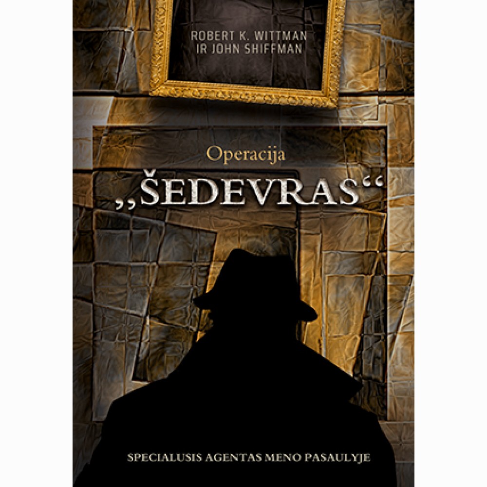 Operacija Šedevras. Specialusis agentas meno pasaulyje