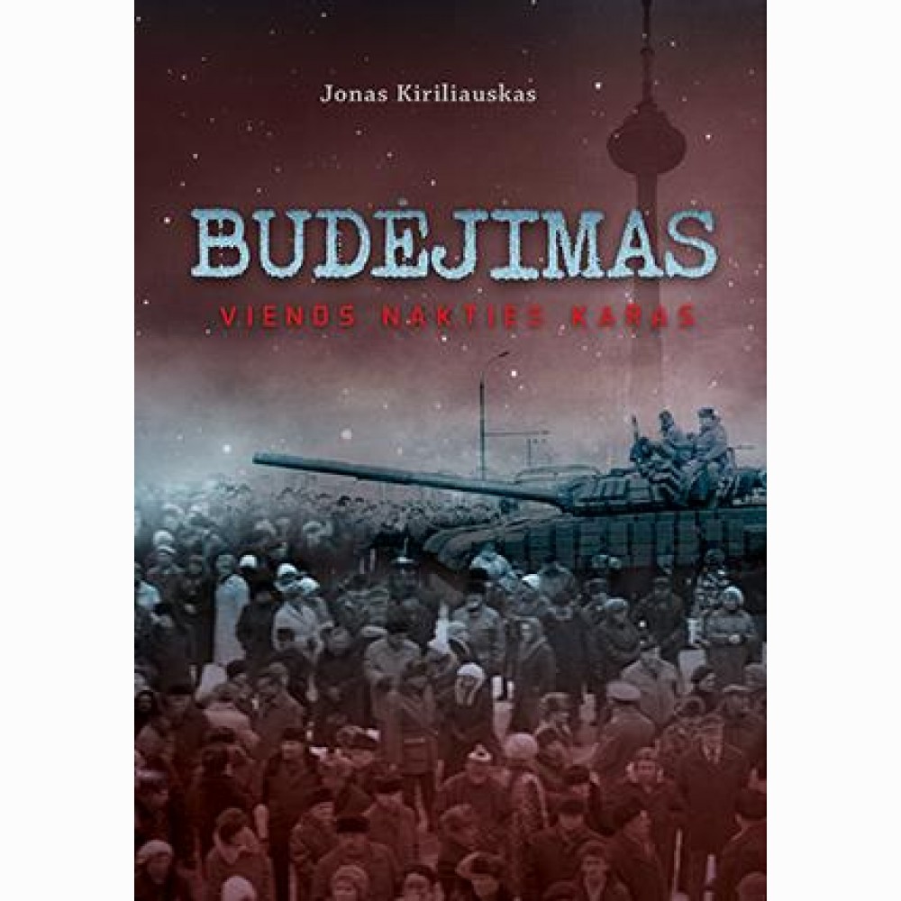 Budėjimas. Vienos nakties karas.