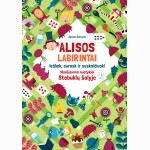 Alisos labirintai. Ieškok, surask ir suskaičiuok!