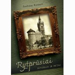 Rytprūsiai. Istorija ir mitai
