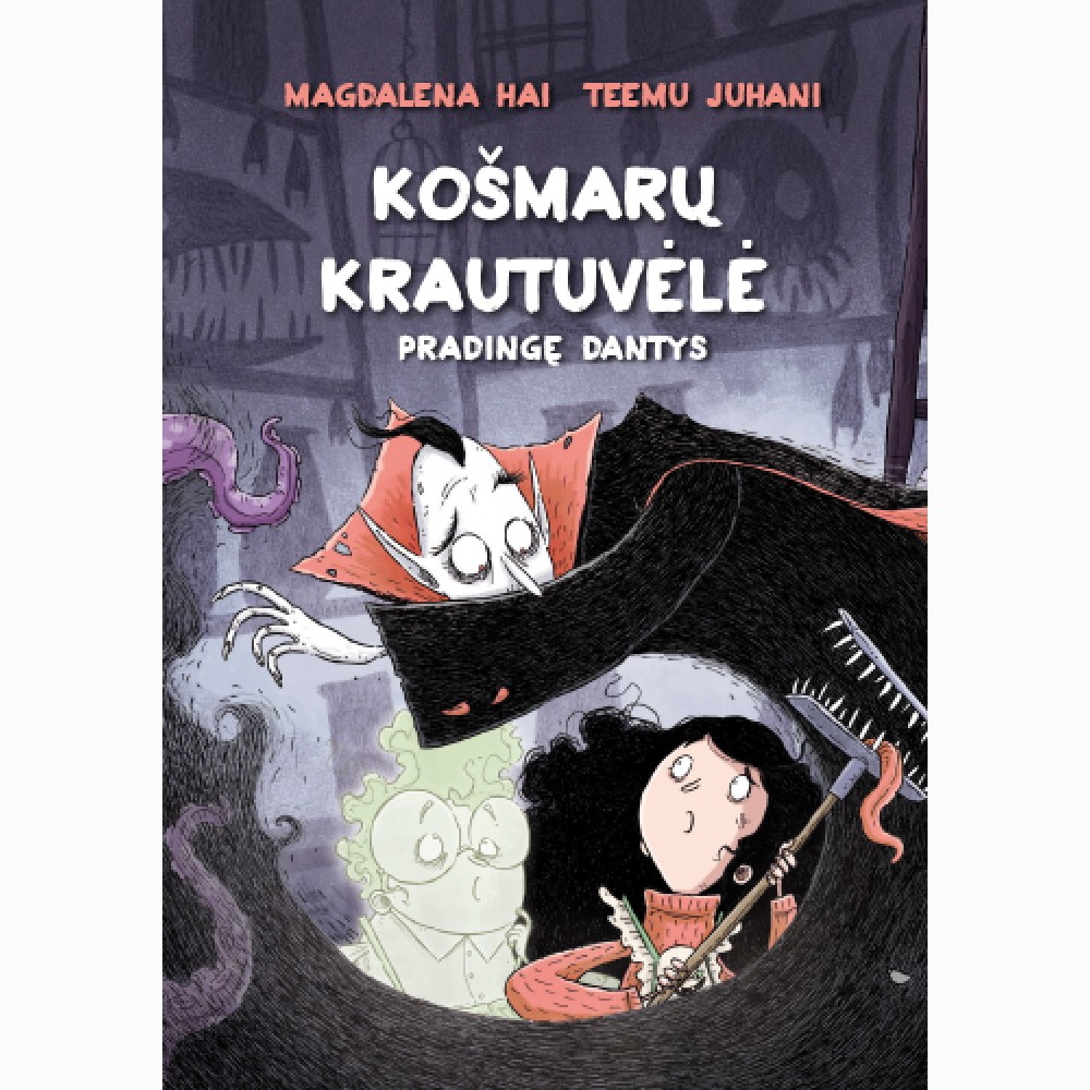 Košmarų krautuvėlė. Pradingę dantys