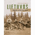 Lietuvos kovos dėl laisvės. 1941-1953 m.