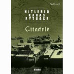 Hitlerio karas Rytuose. III dalis. Citadelė