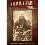 Vasaros mėnulio imperija. Komančių pakilimas ir nuopuolis