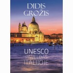 Didis grožis. UNESCO paveldas Italijoje