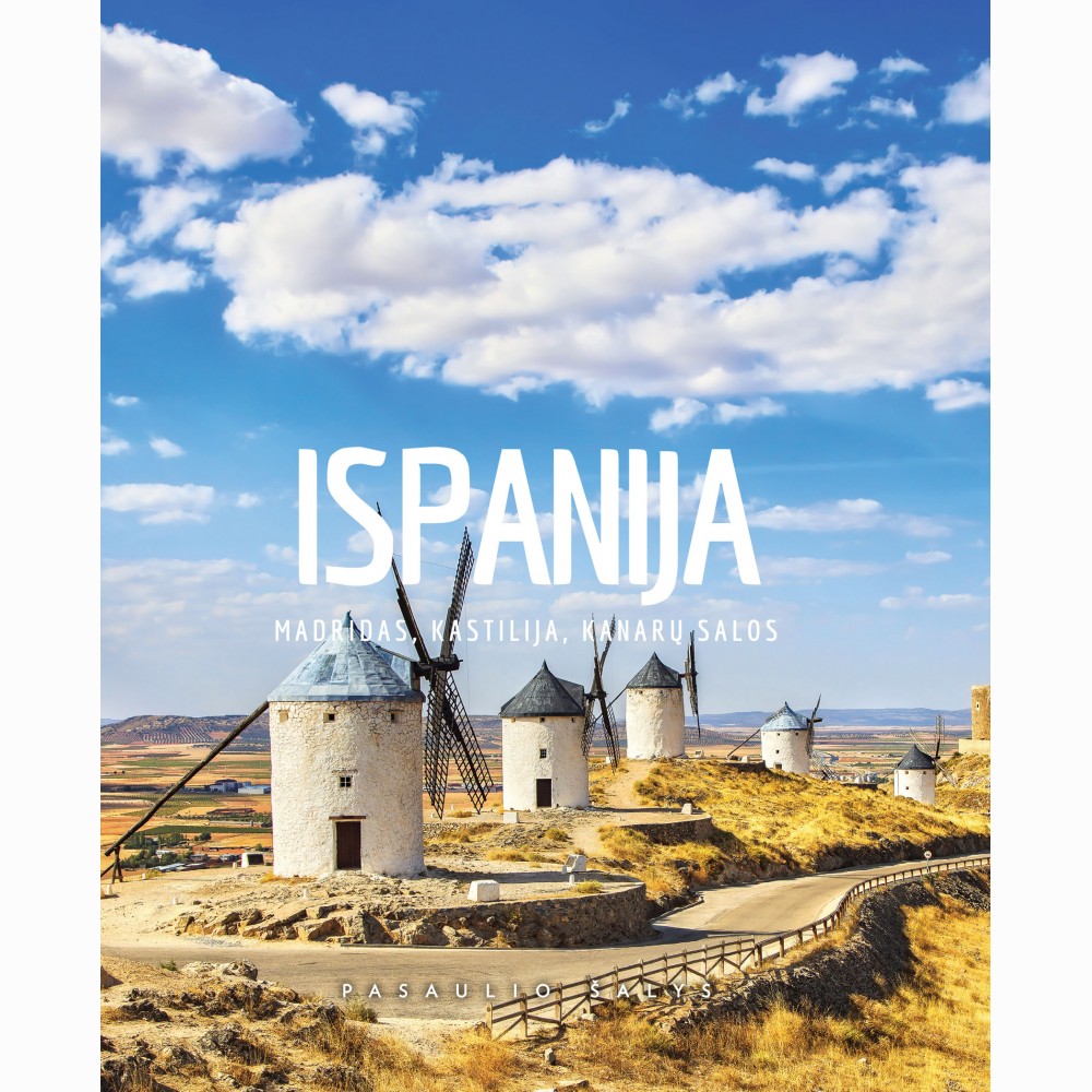 Ispanija. Madridas, Kastilija, Kanarų salos