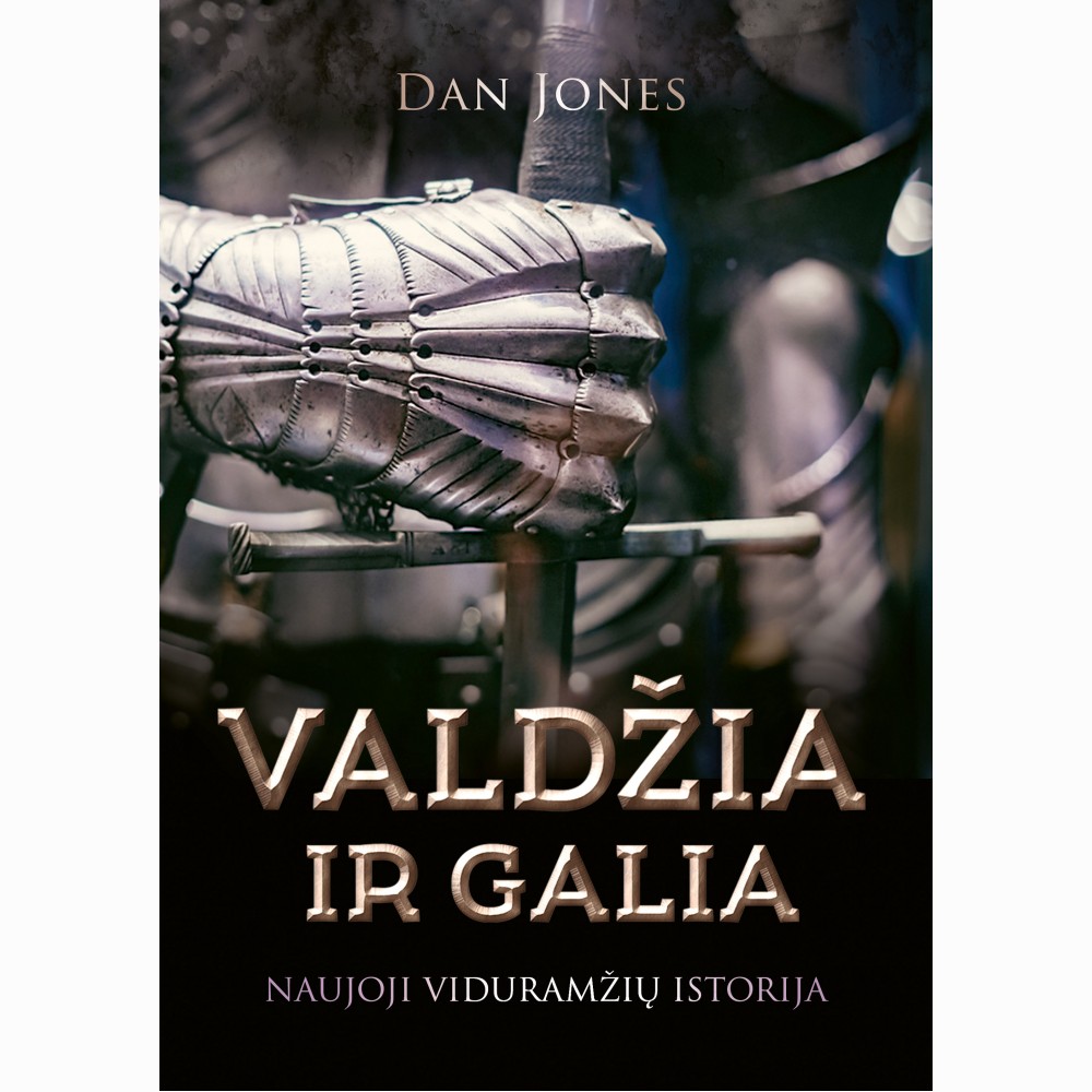 Valdžia ir galia. Naujoji viduramžių istorija