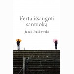 Verta išsaugoti santuoką