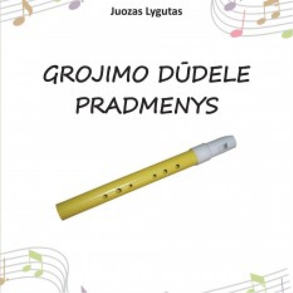 Grojimo dūdele pradmenys