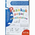 Pasakok pagal paveikslėlius. Sugalvok istoriją ir pavadinimą