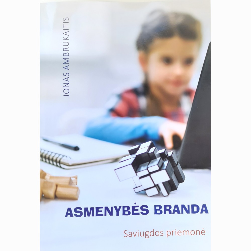 ASMENYBĖS BRANDA. Saviugdos priemonė