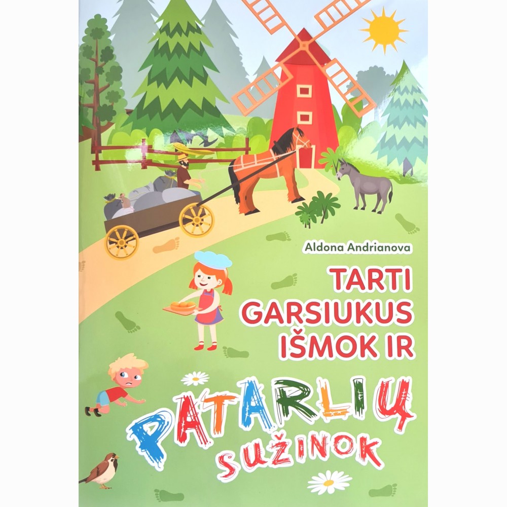 Tarti garsiukus išmok ir patarlių sužinok