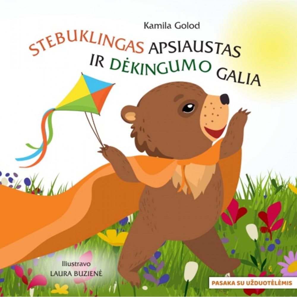 Stebuklingas apsiaustas ir dėkingumo galia