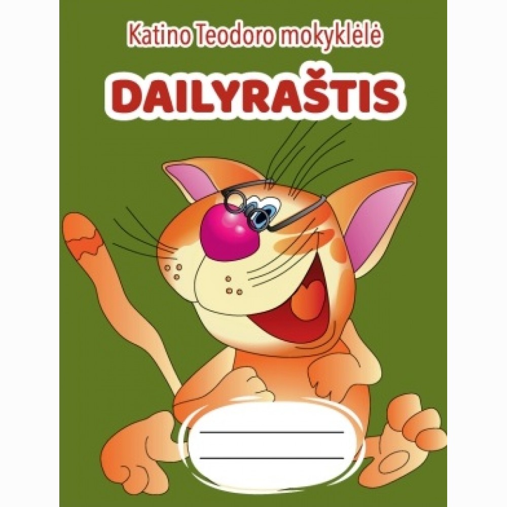 Katino Teodoro mokyklėlė. Dailyraštis