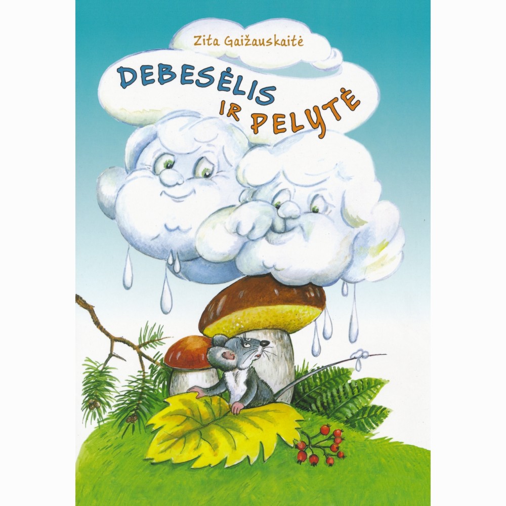 Debesėlis ir pelytė
