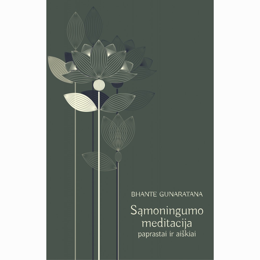 Sąmoningumo meditacija: paprastai ir aiškiai
