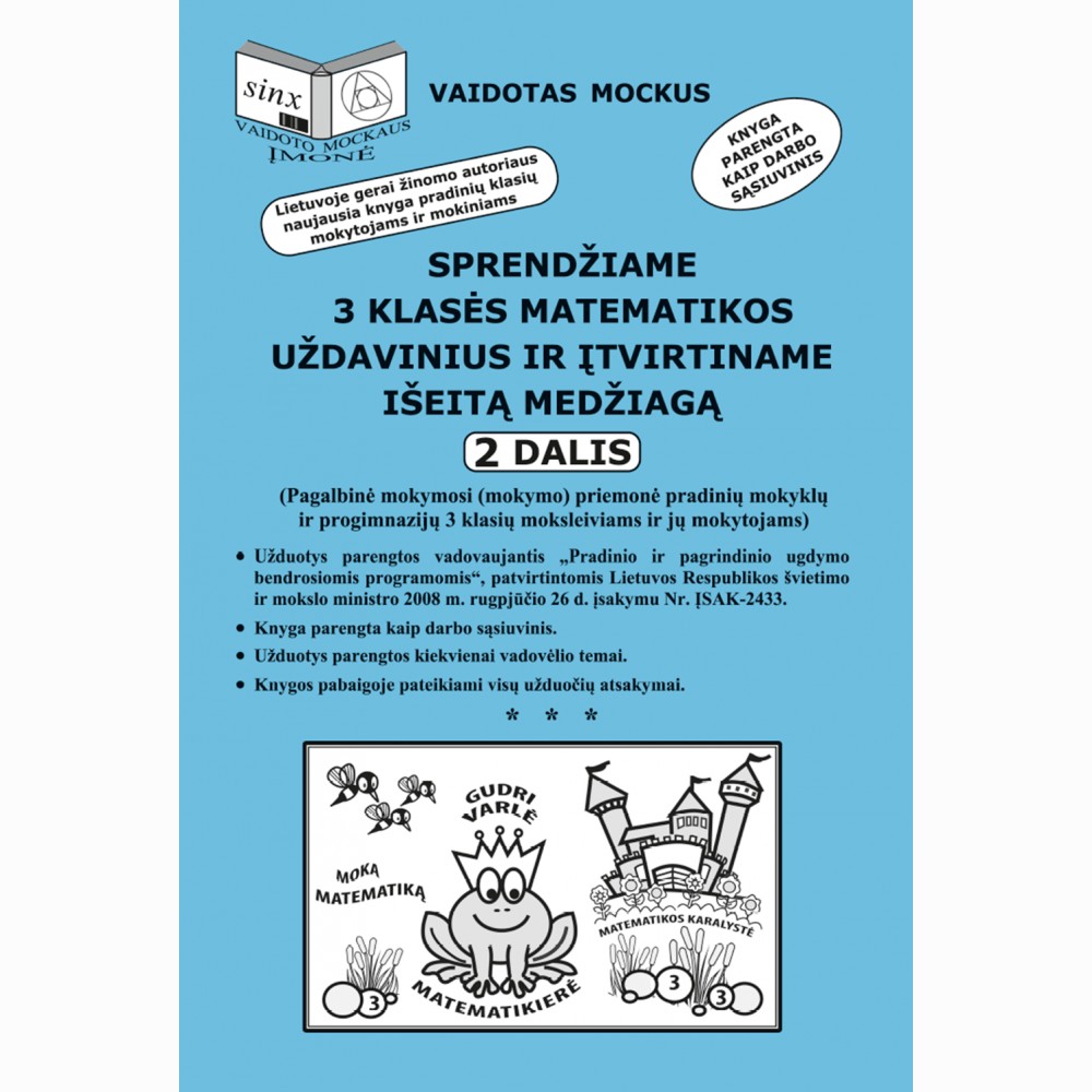 Sprendžiame 3 klasės matematikos uždavinius ir įtvirtiname išeitą medžiagą 2 dalis
