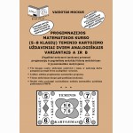 Progimnazijos matematikos kurso (5-8 klasių) teminio kartojimo uždaviniai dviem analogiškais variantais Air B