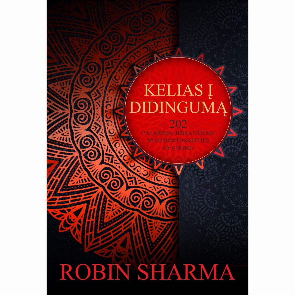 Kelias į didingumą