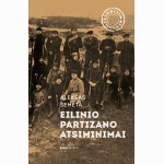 Eilinio partizano atsiminimai