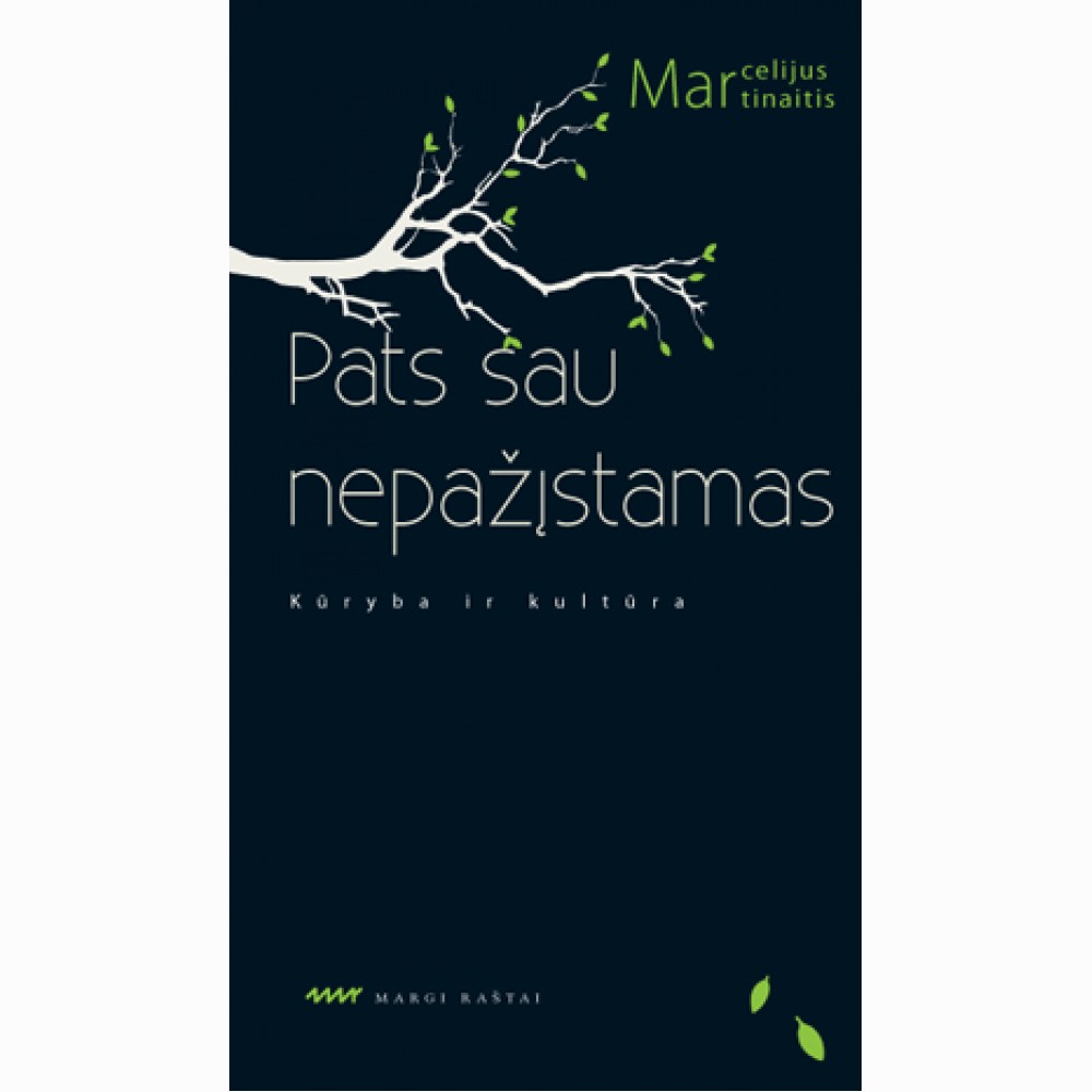 Pats sau nepažįstamas