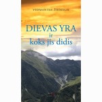 Dievas yra ir koks jis didis