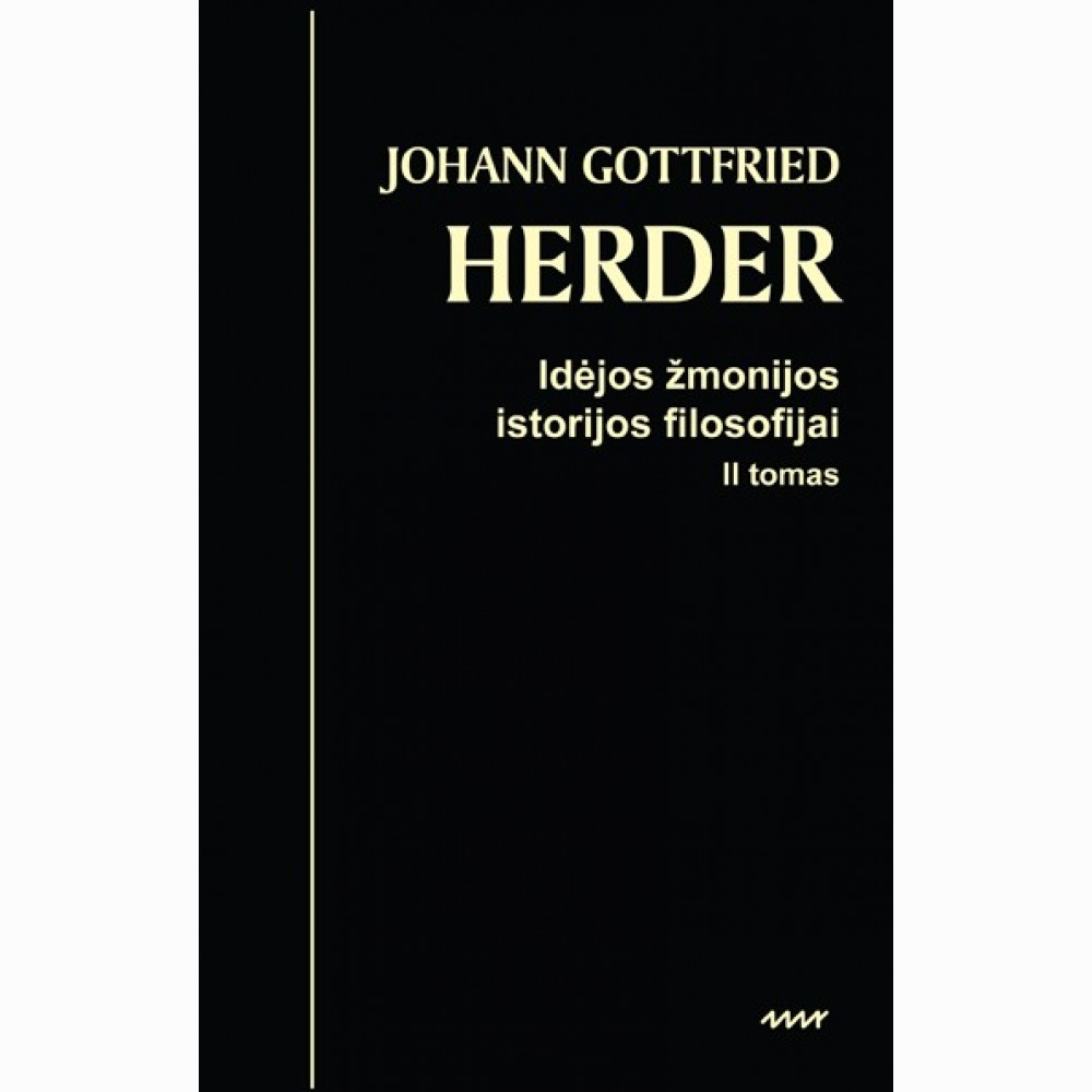 Idėjos žmonijos filosofijai. 2 tomas