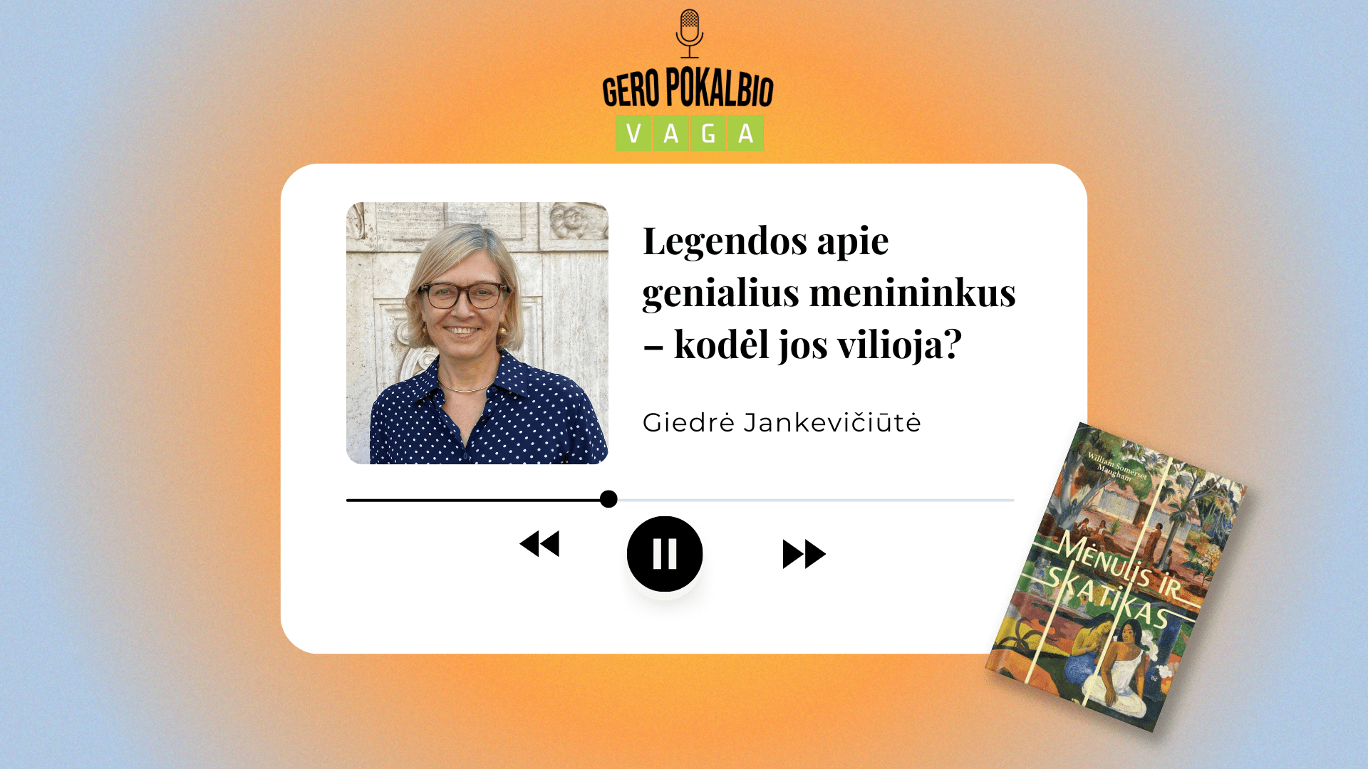 Legendos apie genialius menininkus – kodėl jos vilioja? / G. Jankevičiūtė