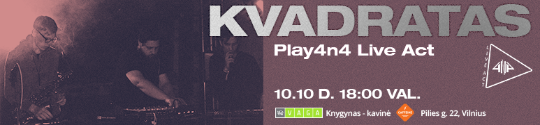 Kvadratas | Play 4n4 Live Act