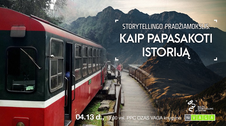 Storytellingo pradžiamokslis: kaip papasakoti istoriją