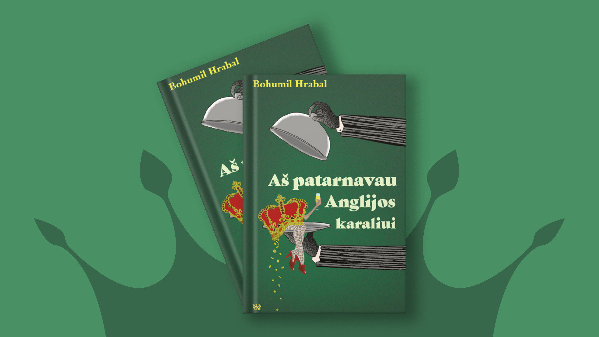 "Aš patarnavau Anglijos karaliui" - neįtikėtinas humoro, vaizduotės ir gylio derinys