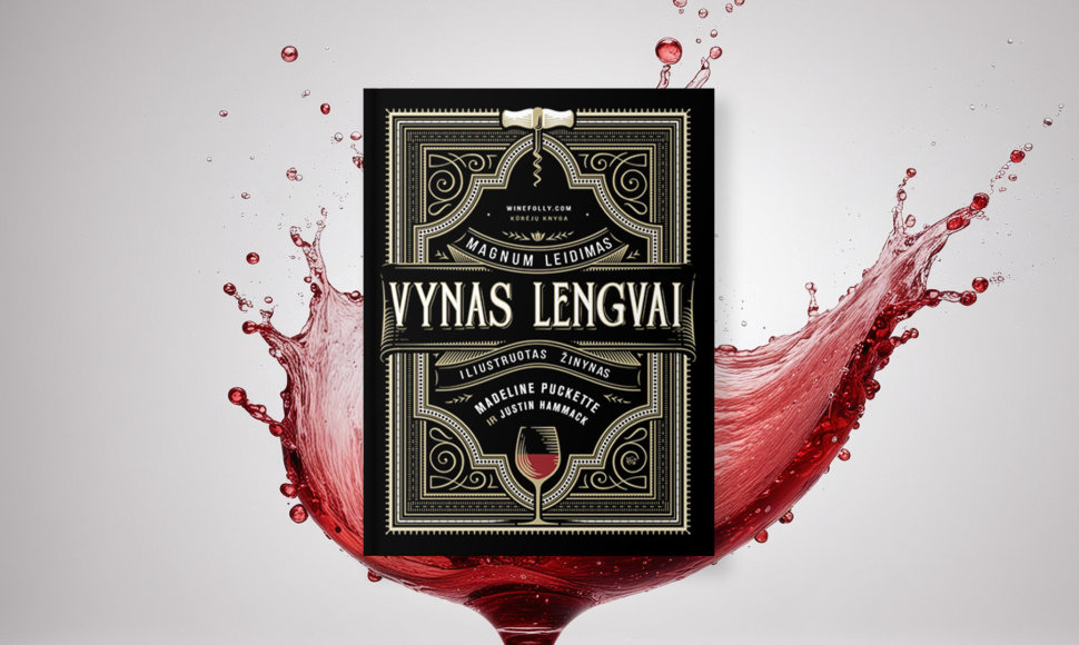 „Vynas lengvai. Magnum“ – išsamus gidas po vyno pasaulį